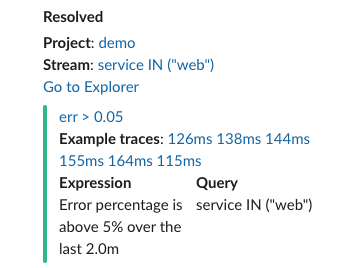 Slack shows the alert is resolved and includes the Stream name, project name, and links to example traces.