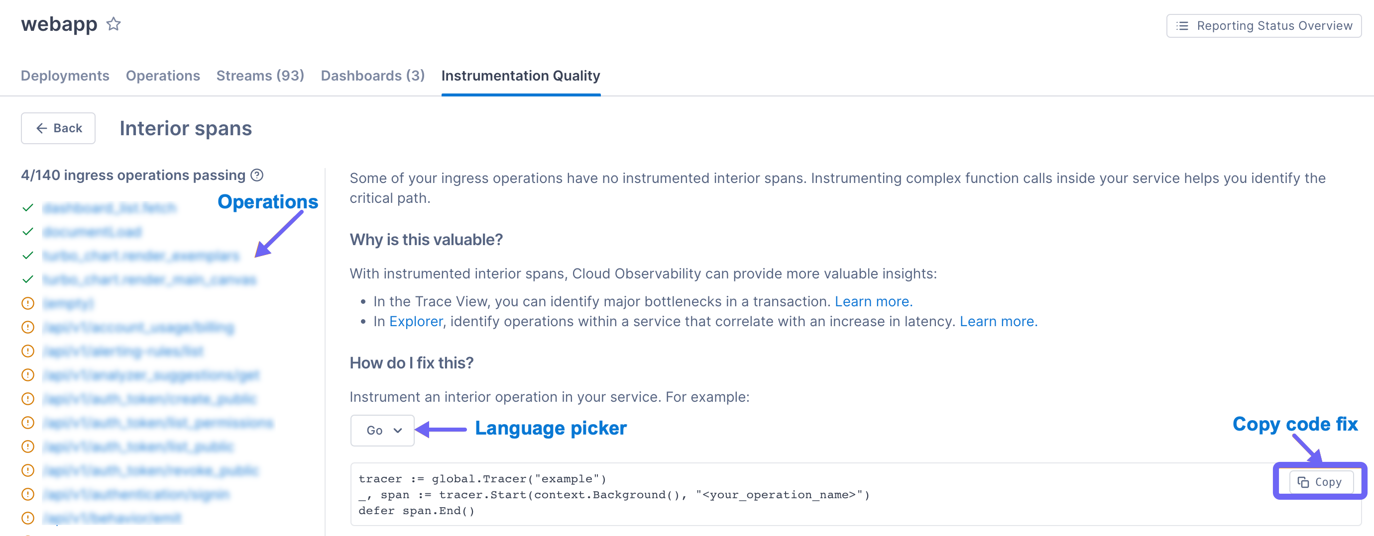 Interior span improvements include opportunities to instrument more operations. Cloud Observability provides sample configurations in different languages.