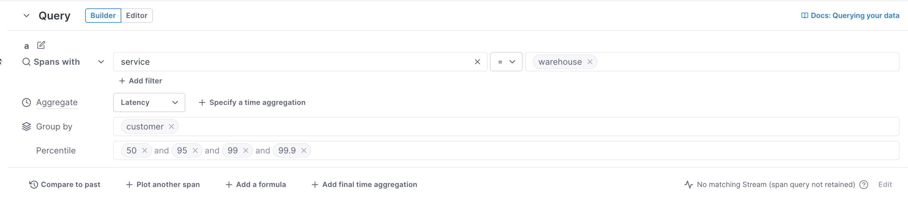 Unified Query Builder shows how you can select options to query spans grouped by customer.